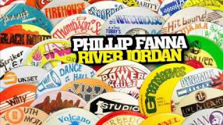 Phillip Fanna  River Jordan Shank I Sheck [upl. by Ardelis]