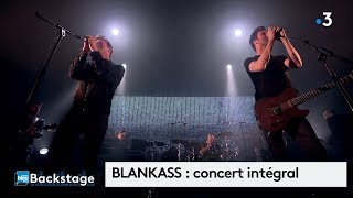 BLANKASS en live à Vierzon pour le concert Backstage intégrale [upl. by Margeaux]