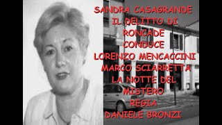 SANDRA CASAGRANDE  IL DELITTO DI RONCADE  IN DIRETTA 17 OTTOBRE 2024 [upl. by Oza]