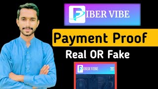 Fiber Vibe Payment Proof  Fiber Vibe Real OR Fake Review [upl. by Lorene433]