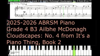 ABRSM Piano 2025  2026 Grade 4 B3 Ailbhe McDonagh Cloudscapes No 4 from Its a Piano Thing Book 2 [upl. by Euqinaj]