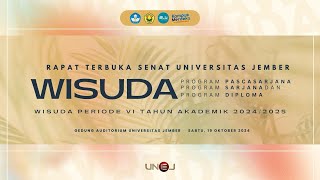 Wisuda Periode VI Tahun Akademik 20242025 Universitas Jember [upl. by Refenej]