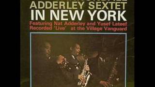 Cannonball Adderley Sextet  Planet Earth [upl. by Xylia]