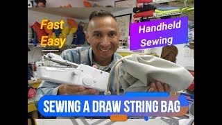 Handheld Sewing Machine Draw String Bag [upl. by Kihtrak584]