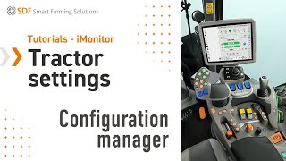 Tutorials  iMonitor  Tractor settings  EP 06  Configuration manager [upl. by Yaffit162]