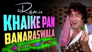 Khaike  Paan Banaras wala  Dj Song 2024  Remix By Dj Surojit Raj [upl. by Econah451]