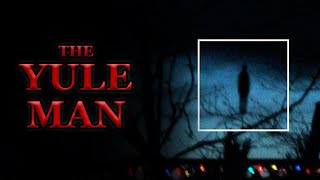 The Scariest Version of Santa  A Full Analysis of the Yule Man [upl. by Noitsirhc]