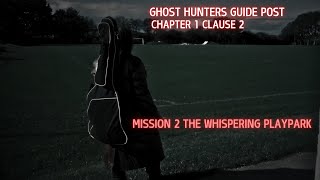 MISSION 2 THE WHISPERING PLAYPARK GHOST HUNTING St Columb Major playpark [upl. by Brathwaite]