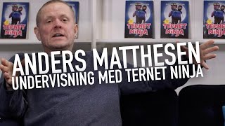 Anders Matthesen præsenterer Ternet Ninjaforløb til mellemtrinnet [upl. by Shellans]