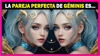 ❤️ Los 4 SIGNOS MÁS COMPATIBLES con GÉMINIS en el AMOR ❤️ [upl. by Liborio]