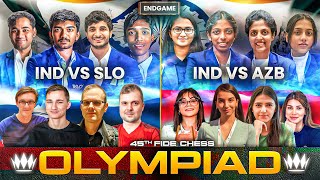 Chess Olympiad 2024 Final Round  India vs Slovenia Open India vs Azerbaijan Women [upl. by Annaerdna]