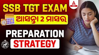 SSB TGT Recruitment 2024  SSB TGT Preparation Strategy  Know Full Details [upl. by Reffotsirhc]