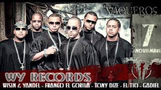 Wisin y Yandel ft GadielElectrica [upl. by Enilrek]