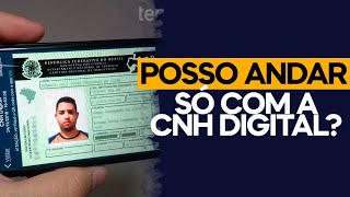 POSSO PORTAR SÓ A CNH DIGITAL LegTransitoPodCast [upl. by Uriia]