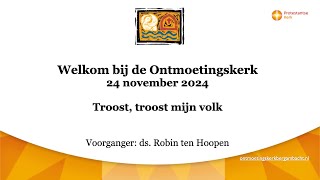 20241124 morgendienst Ontmoetingskerk Bergambacht [upl. by Tommy]