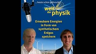 Folge 58 – Synthetisches Erdgas als Energiespeicher [upl. by Cacia]