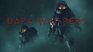 Cosmic Horror Story quotDARK WHISPERSquot  SciFi Audiobook 2023 [upl. by Sankaran]