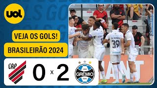 ATHLETICO 0 X 2 GRÊMIO  BRASILEIRÃO 2024 VEJA OS GOLS [upl. by Ardiek318]