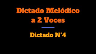 Dictado Melódico a 2 Voces N°4 [upl. by Yrneh545]