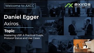 Daniel Egger Axiros  Mastering USP A Practical Guide Protocol Status and Use Cases [upl. by Jak939]