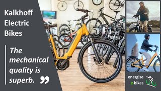 quotThe mechanical quality is superbquot  Kalkhoff electric bikes at Energise Ebikes [upl. by Siramed807]