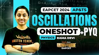 Complete Oscillations One shot Class 11🔥  EAPCET 2024  AP amp TS  🚀 Unstoppable EAPCET [upl. by Atiuqam]