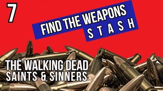 Saints and Sinners VR The Walking Dead FINDING A WEAPONS STASH [upl. by Seraphina]