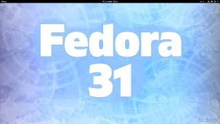 Fedora 31 Обзор Что нового [upl. by Madlin19]