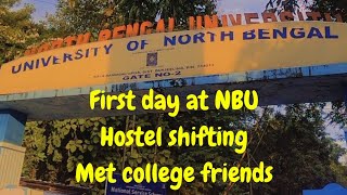 First Day at NBUHostel shiftingMet college friends [upl. by Kenn]