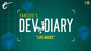 Life Hacks  Yahtzees Dev Diary [upl. by Cheyney863]