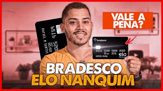 Cartão Bradesco Elo Nanquim é bom Vale a pena SAIBA TUDO SOBRE AQUI [upl. by Fregger]