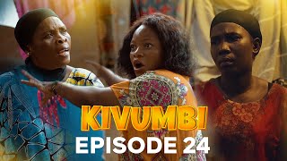 Kivumbi Episode 24 [upl. by Aremus]