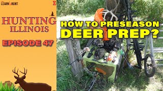 Ep47 Preseason Deer Preparation amp Hunting Lotteries [upl. by Yand813]