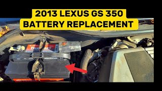 2013 LEXUS GS 350 BATTERY REPLACEMENT TUTORIAL [upl. by Yraillih260]