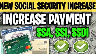 NEW SOCIAL SECURITY INCREASE  SSA SSI SSDI INCREASED PAYMENTS UPDATE [upl. by Olbap]