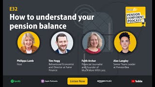 How to understand your pension balance  Pension Confident Podcast E32 [upl. by Graham]