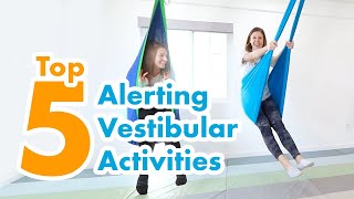 Top 5 Vestibular Activities and Why We Love Them [upl. by Nelag]