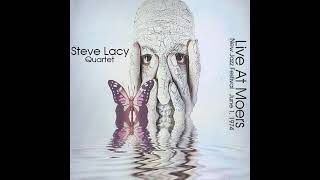 Steve Lacy Quartet  Live At Moers 1974 FM Broadcast 2022 [upl. by Nnybor]