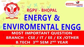 RGPV Energy amp Environmental Engineering Most Important Question for RGPV BTech 3rd Sem 2nd Year [upl. by Zollie]