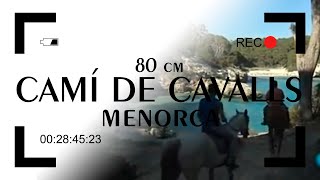 📺 MENORCA CAMI DE CAVALLS  Programa 80cm  TVE2 [upl. by Jardena616]