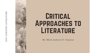 21st Century Literature  CRITICAL APPROACHES TO LITERATURE [upl. by Nywles109]