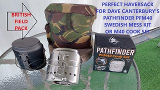 We Found The Perfect Pack For Dave Canterburys Pathfinder PFM40 Swedish Mess Kit  Cook Set [upl. by Standford]