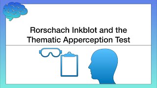 Rorschach Inkblot and the Thematic Apperception Test [upl. by Gies180]