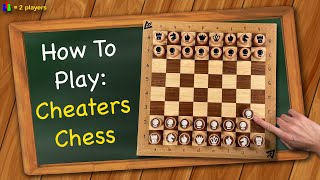 How to play Cheaters Chess [upl. by Jesher]