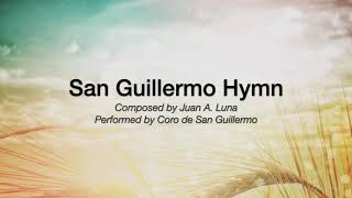 San Guillermo Hymn by Coro de San Guillermo [upl. by Genni]