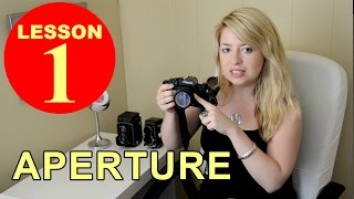 Lesson 1  Aperture Tutorial about Photography [upl. by Brindle]