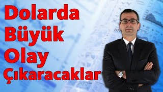 Dolarda Büyük Olay Çıkaracaklar [upl. by Enetsuj]