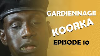 GARDiENNAGE KOORKA SAISON 2 EPISODE 10 [upl. by Ardnaskela]