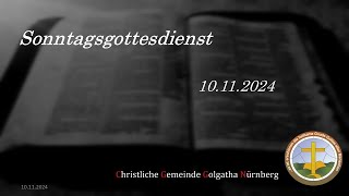 Gottesdienst 10112024  Deutsch [upl. by Enirak105]