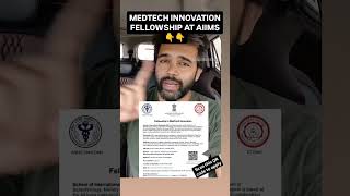 Medtech Innovation Fellowship at AIIMS neetpg medicaldegree mbbs [upl. by Girardo]